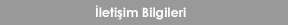 İletişim Bilgileri